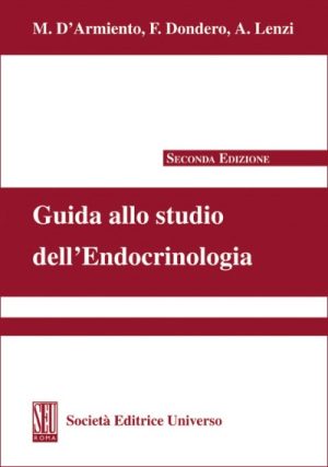 Guida allo studio dell’Endocrinologia (II Edizione)